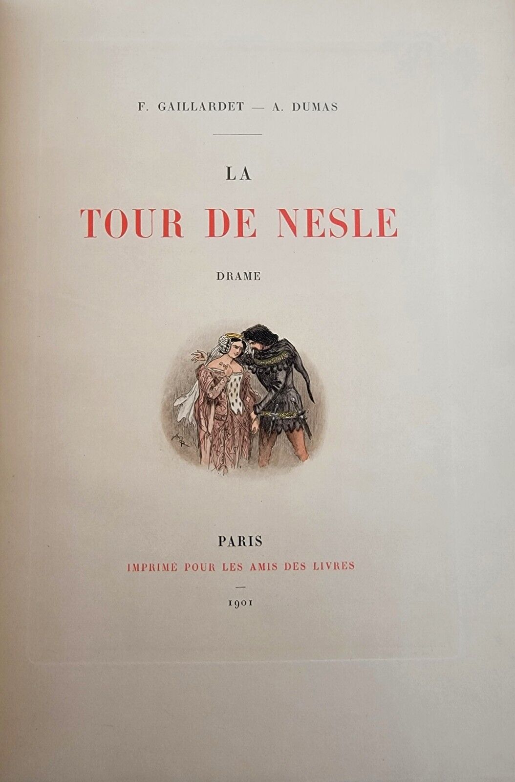 F.GAILLARDET, A.DUMAS  La Tour De Nesle Dumas  (+dessin original de Robida)   2