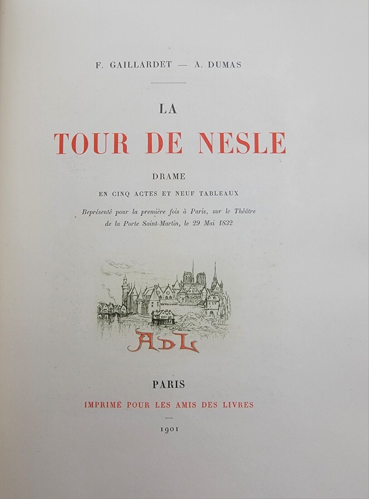 F.GAILLARDET, A.DUMAS  La Tour De Nesle Dumas  (+dessin original de Robida)   2