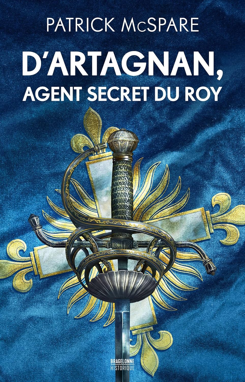 Patrick McSpare  D’Artagnan, agent secret du Roy